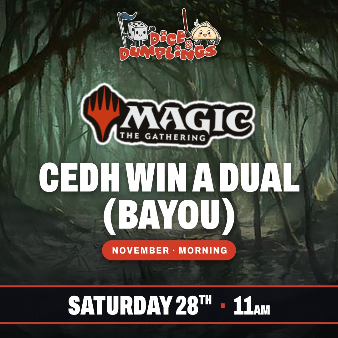 MTG cEDH Win a Dual (Bayou) Ticket Saturday 28th November 11:00am