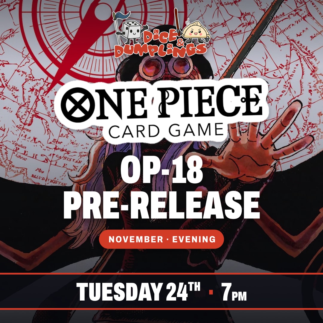 One Piece OP-18 Pre-Release Ticket Tuesday 24th November Evening 7:00pm