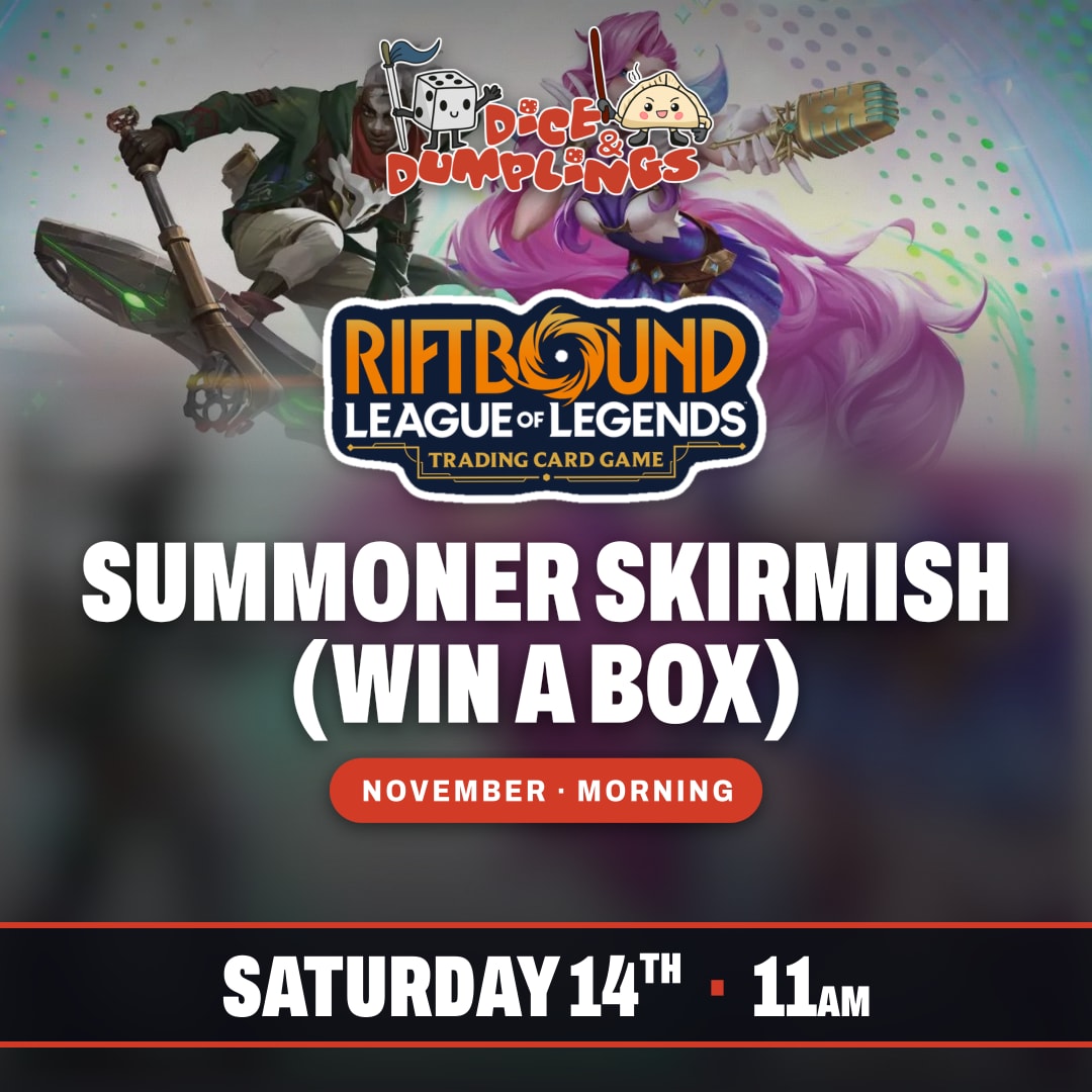 Riftbound Summoner Skirmish: Win a Box Ticket Saturday 14th November 11:00am