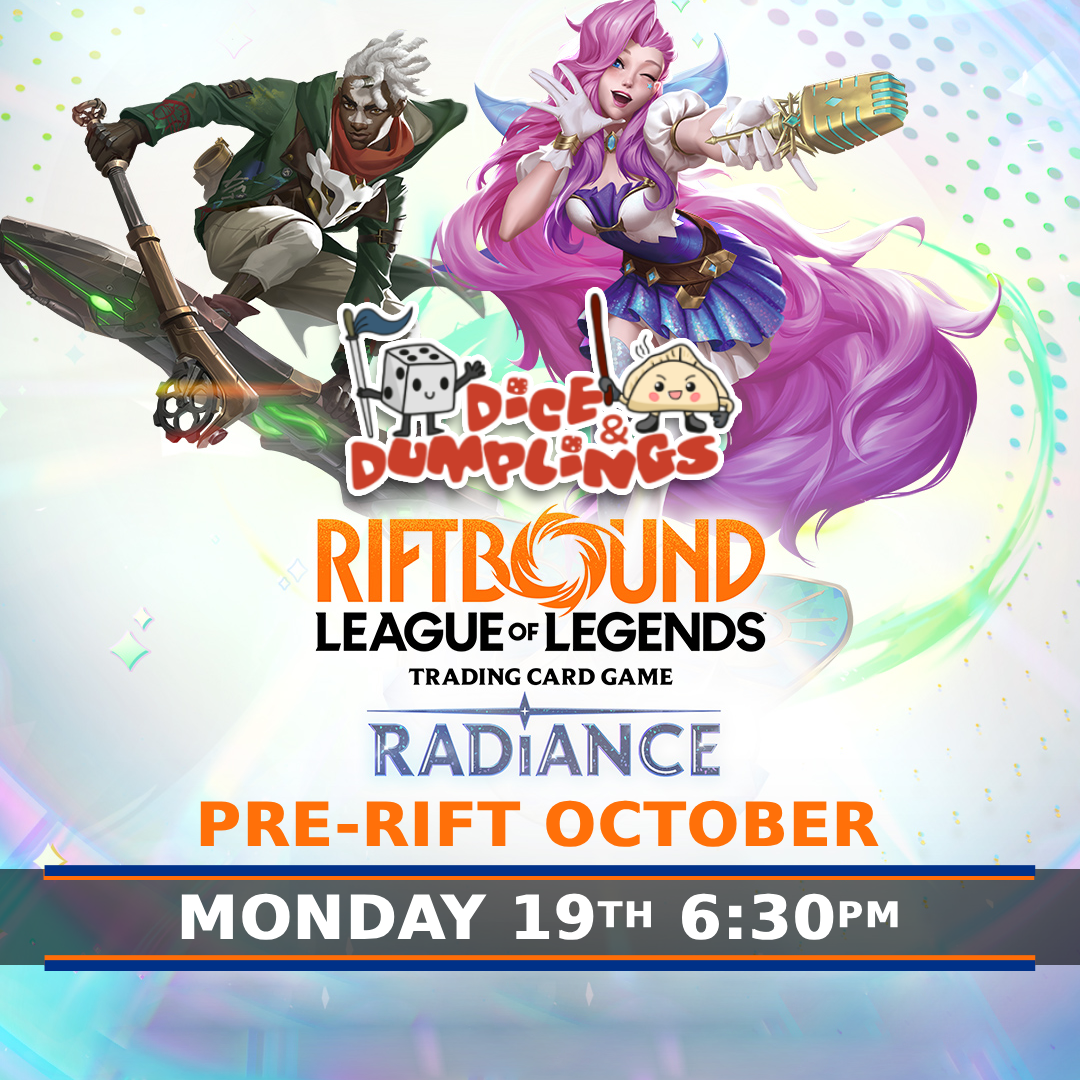 Riftbound Radiance Pre-Rift | Monday 19th October | 6:30pm | Dice & Dumplings