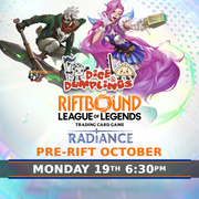 Riftbound Radiance Pre-Rift | Monday 19th October | 6:30pm | Dice & Dumplings