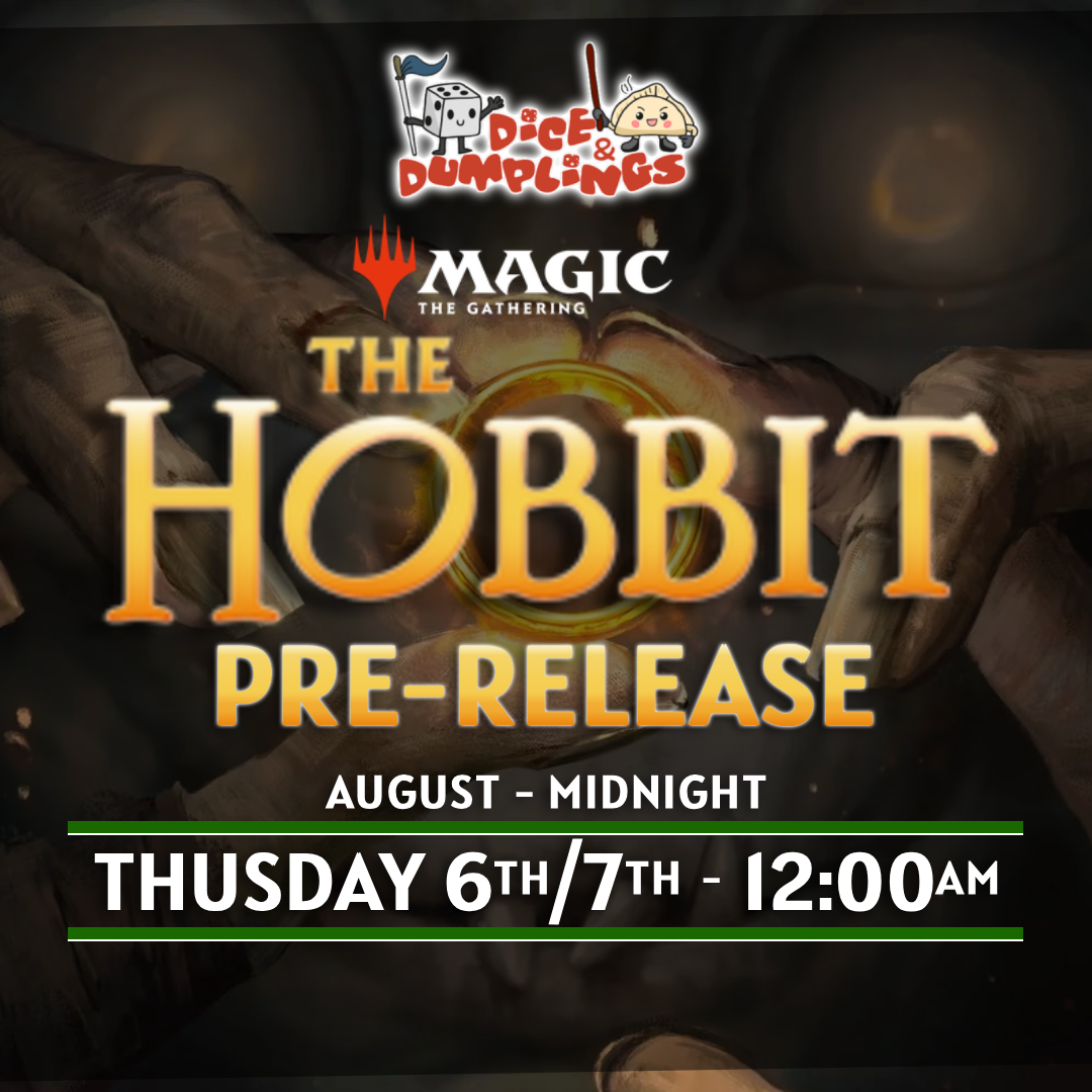 MTG The Hobbit Immersive Prerelease Ticket – Thursday 6th August – Midnight – 12:00am – Dice & Dumplings