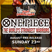 One Piece OP17 PRE-RELEASE SUNDAY 23RD 11AM - DICE AND DUMPLINGS