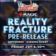 MTG Reality Fracture Prerelease Ticket | Friday 25th September | Evening 6:30pm | Dice & Dumplings