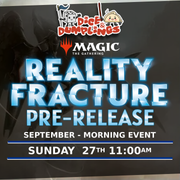 MTG Reality Fracture Prerelease Ticket | Sunday 27th September | Morning 11:00am | Dice & Dumplings