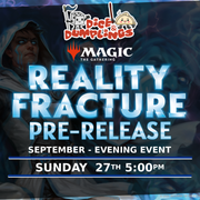 MTG Reality Fracture Prerelease Ticket | Sunday 27th September | Evening 5:00pm | Dice & Dumplings