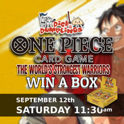 One Piece OP17 Win A Box September 12th - 11:30 AM - Dice & Dumplings