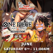 One Piece OP16 PRE-RELEASE SATURDAY 6TH 11AM - DICE AND DUMPLINGS