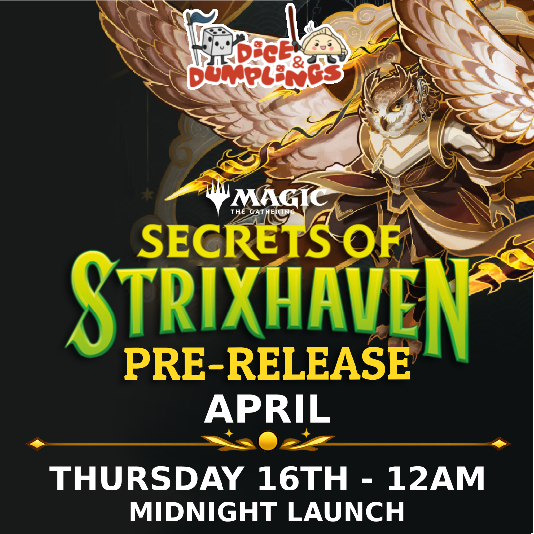 Thursday 16th April Secrets of Strixhaven Midnight Pre-Release - 12:00AM Dice & Dumplings