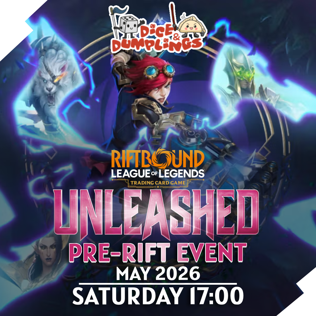 Saturday 2nd Riftbound Unleashed Pre-Rift - 5:00PM Dice & Dumplings ...