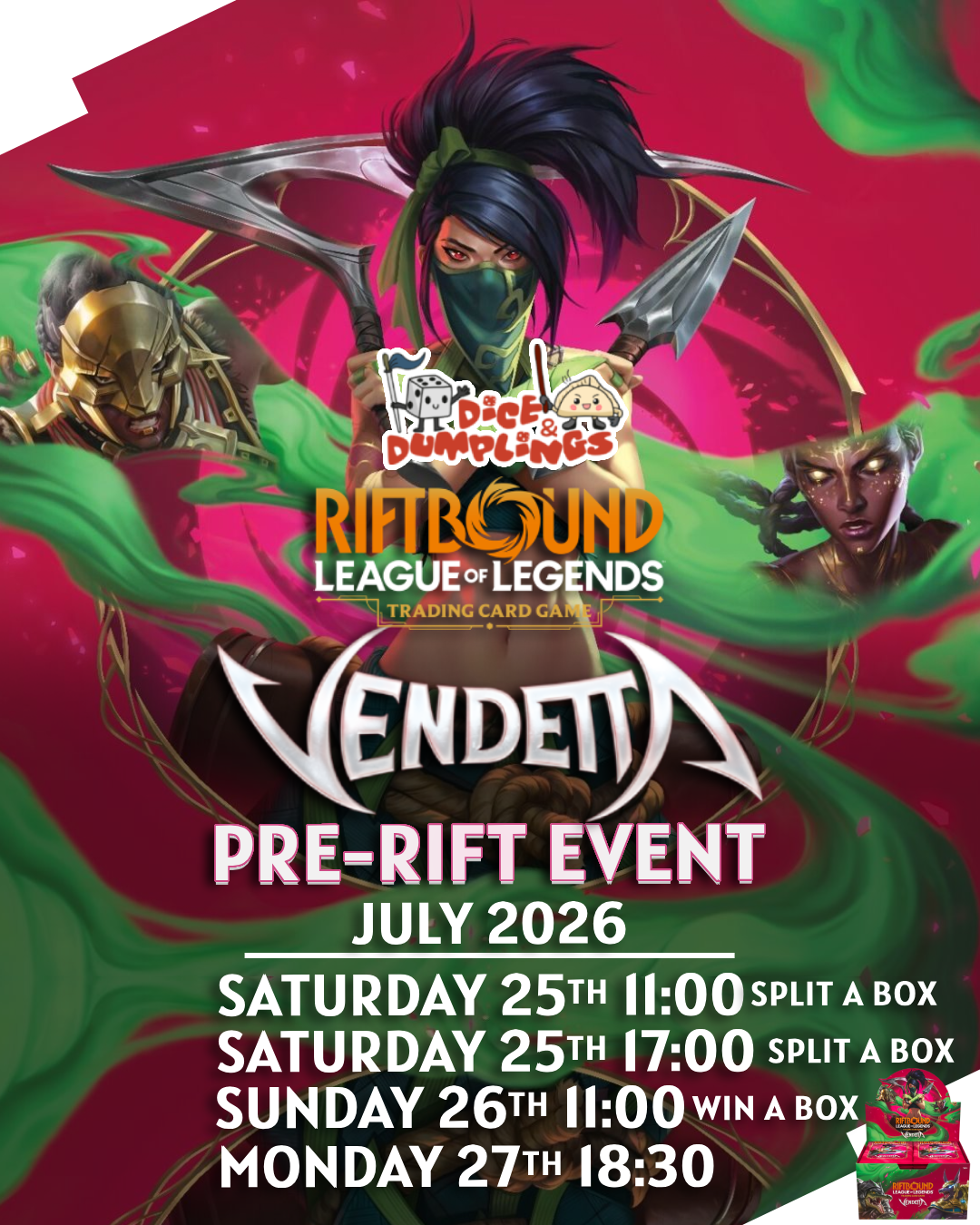 Monday 27th Riftbound  Vendetta Pre-Rift - 6:30PM Dice & Dumplings